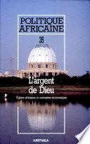 Politique Africaine n°35 : L'argent de Dieu