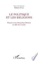 politique et les religions (Le)