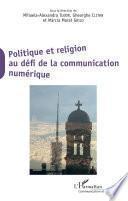 Politique et religion au défi de la communication numérique