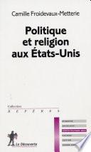 Politique et religion aux États-Unis