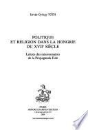 Politique et religion dans la Hongrie du XVIIe siècle