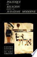 Politique et religion dans le judaïsme moderne