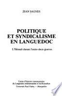 Politique et syndicalisme en Languedoc