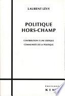 POLITIQUE HORS-CHAMP