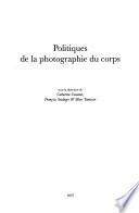 Politiques de la photographie du corps