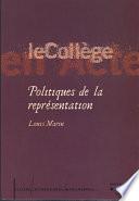 POLITIQUES DE LA REPRÉSENTATION