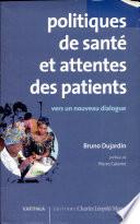 Politiques de santé et attentes des patients