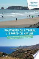 Politiques du littoral et « sports de nature »