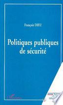 Politiques publiques de sécurité