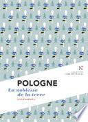 Pologne : la noblesse de la terre