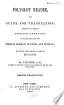 Polyglot reader and guide for translation