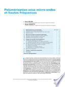 Polymérisation sous micro-ondes et hautes fréquences