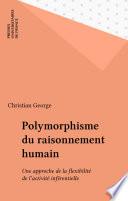 Polymorphisme du raisonnement humain