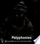 Polyphonies
