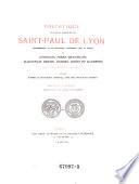 Polyptique de l'église collégiale de Saint-Paul de Lyon, dénombrement de ses tenanciers, possessions, cens et rentes, en Lyonnais, Forez, Beaujolais, Mâconnais, Bresse, Dombes, Bugey et Dauphiné, au XIIIe siècle