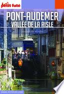 PONT-AUDEMER / VAL DE RISLE 2019 Carnet Petit Futé