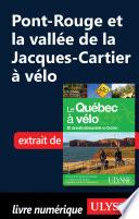 Pont-Rouge et la vallée de la Jacques-Cartier à vélo