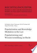 Popularization and Knowledge Mediation in the Law. Popularisierung und Wissensvermittlung im Recht