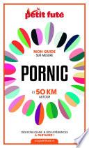 PORNIC ET 50 KM AUTOUR 2021 Carnet Petit Futé