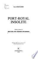 Port-Royal insolite