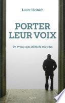 Porter leur voix