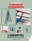 Portes, cloisons & isolation : cloisons - plafonds suspendus