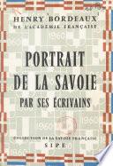 Portrait de la Savoie par ses écrivains