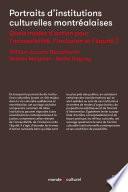 Portraits d'institutions culturelles montréalaises. Quels modes d'action pour l'accessibilité, l'inclusion et l'équité ?