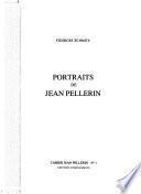 Portraits de Jean Pellerin