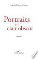 Portraits en clair obscur