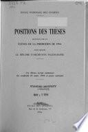 Positions des thèses soutenues par les élèves de la promotion ... pour obtenir le diplôme d'archiviste-paléographe