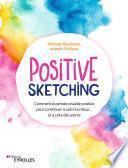 Positive sketching