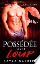 Possédée par le Loup