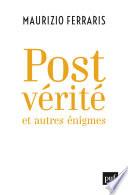 Postvérité et autres énigmes