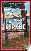 Pot aux roses au Cap Coz