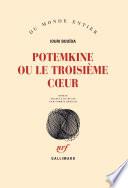 Potemkine ou Le troisième coeur