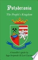 Potsderania, The People's Kingdom