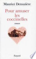 Pour amuser les coccinelles