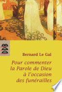 Livre Pour commenter la parole de Dieu à l'occasion des funérailles