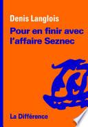 Pour en finir avec l'affaire Seznec
