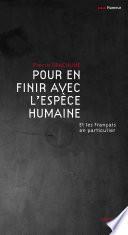 Pour en finir avec l'espèce humaine