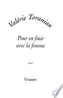 Pour en finir avec la femme