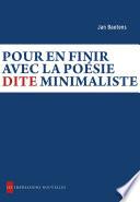 Pour en finir avec la poésie dite minimaliste