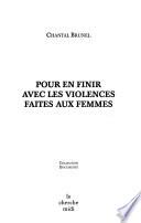 Pour en finir avec les violences faites aux femmes
