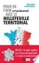 Pour en finir vraiment avec le millefeuille territorial