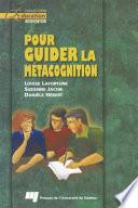 Pour Guider la Métacognition