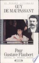 Pour Gustave Flaubert