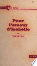 Pour l'amour d'Isabelle