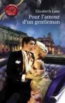 Pour l'amour d'un gentleman (Harlequin Les Historiques)