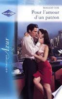 Pour l'amour d'un patron - Romance espagnole (Harlequin Azur)